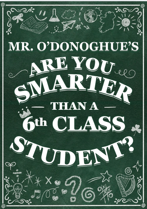Are You Smarter Than a 6th Class Student Quiz Book